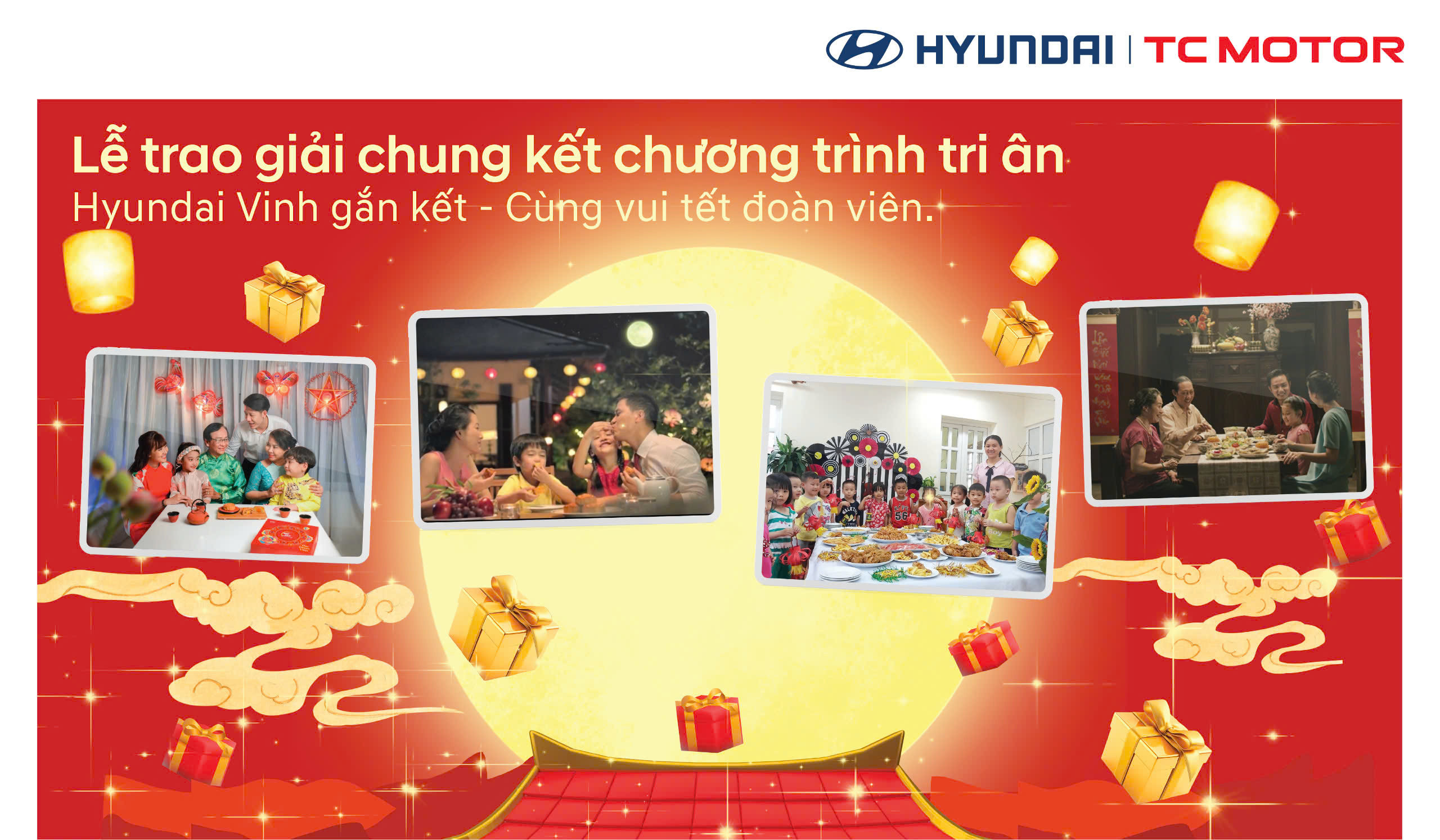 KHÉP LẠI CHƯƠNG TRÌNH TRI ÂN "HYUNDAI VINH GẮN KẾT - CÙNG VUI TẾT ĐOÀN VIÊN