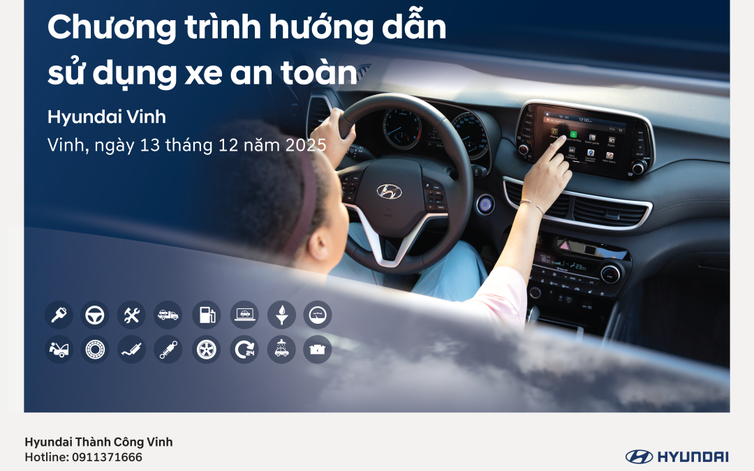 CHƯƠNG TRÌNH HƯỚNG DẪN SỬ DỤNG XE AN TOÀN NGÀY 13/12/2025 !