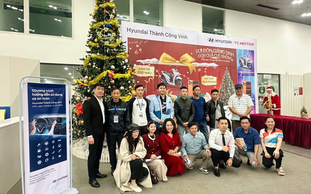 SỰ KIỆN LÁI XE AN TOÀN 13/12/2025 – HYUNDAI THÀNH CÔNG VINH