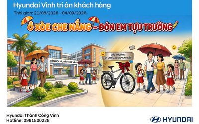 HYUNDAI VINH TRI ÂN KHÁCH HÀNG – TẶNG QUÀ NĂM HỌC MỚI NHÂN DỊP TỰU TRƯỜNG
